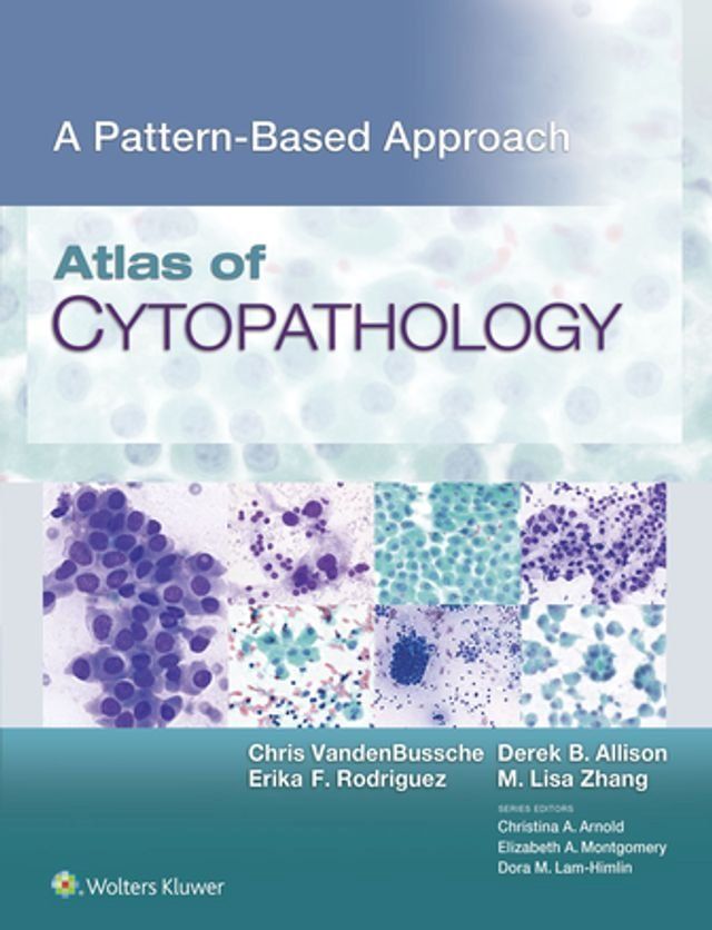  Atlas of Cytopathology: A Pattern Based Approach(Kobo/電子書)