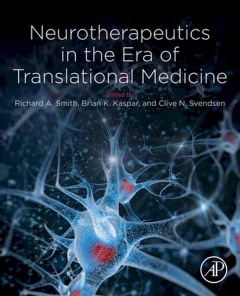 Neurotherapeutics in the Era of Translational Medicine(Kobo/電子書)