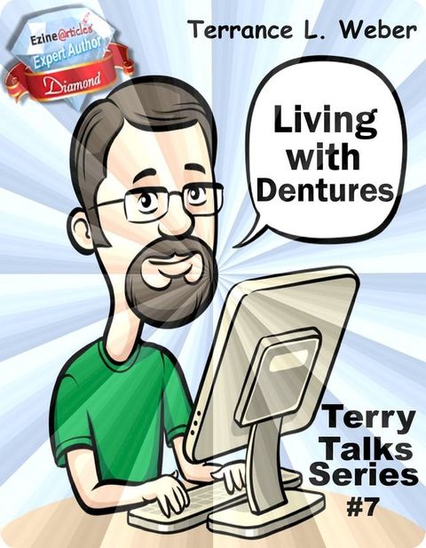 Living With Dentures(Kobo/電子書)