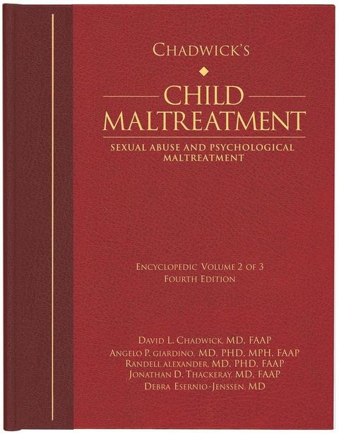 Chadwick’s Child Maltreatment 4e, Volume 2(Kobo/電子書)