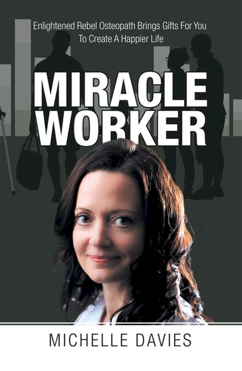 Miracle Worker(Kobo/電子書)