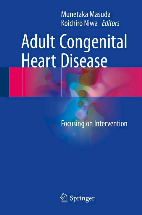 Adult Congenital Heart Disease(Kobo/電子書)