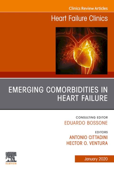 Emerging Comorbidities in Heart Failure, An Issue of Heart Failure Clinics, E-Book(Kobo/電子書)