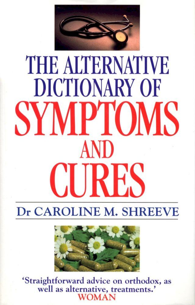  Alternative Dictionary Of Symptoms And Cures(Kobo/電子書)