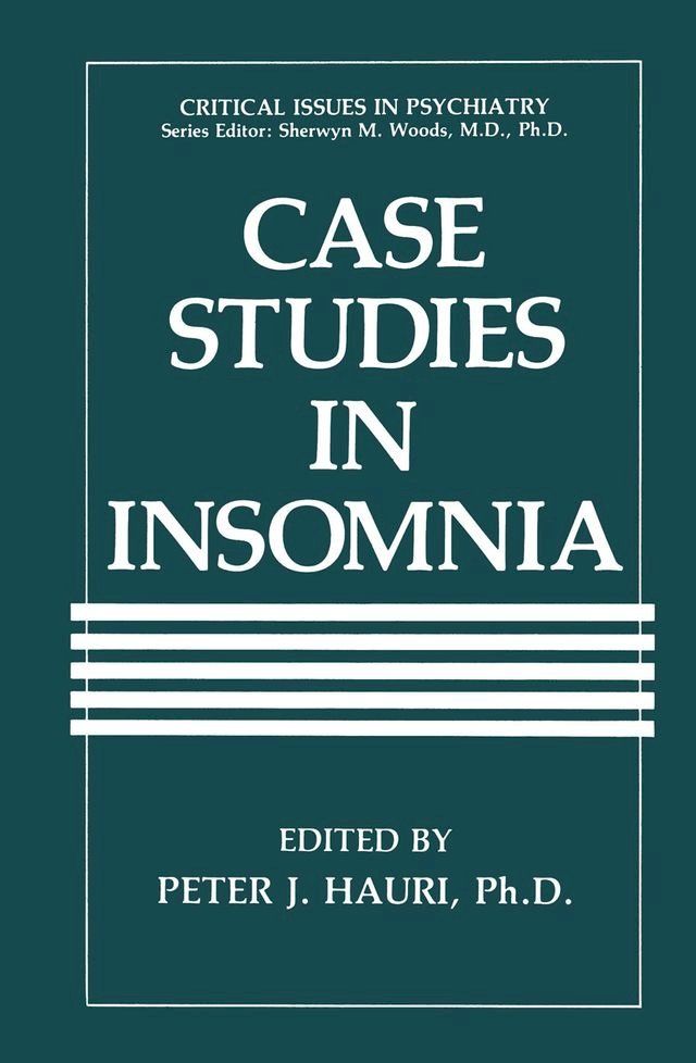  Case Studies in Insomnia(Kobo/電子書)