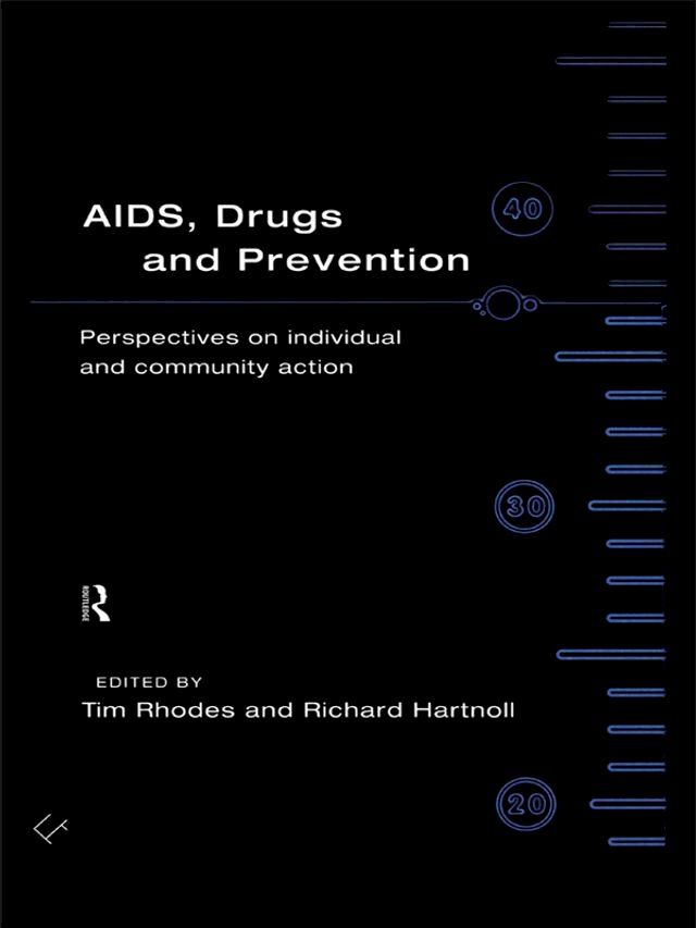  AIDS, Drugs and Prevention(Kobo/電子書)