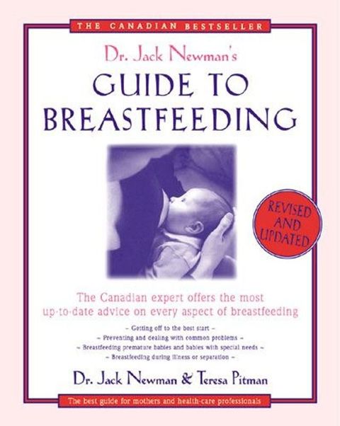 Dr. Jack Newman's Guide To Breastfeeding(Kobo/電子書)