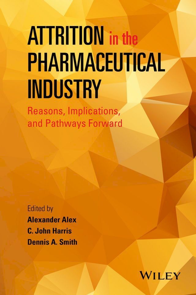  Attrition in the Pharmaceutical Industry(Kobo/電子書)