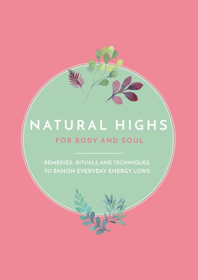  Natural Highs(Kobo/電子書)