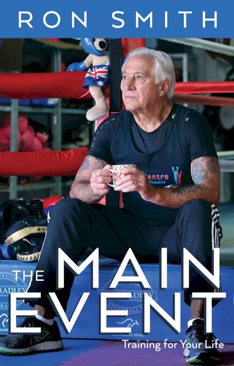 The Main Event: Training For Your Life(Kobo/電子書)