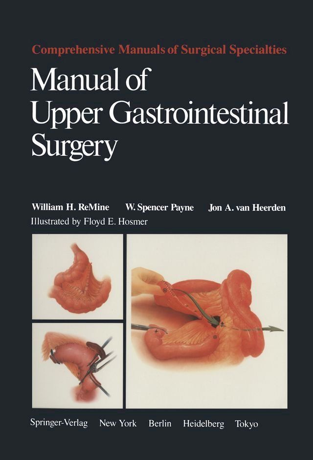  Manual of Upper Gastrointestinal Surgery(Kobo/電子書)