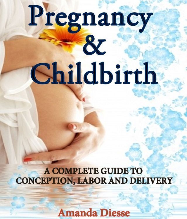  PREGNANCY AND CHILDBIRTH(Kobo/電子書)