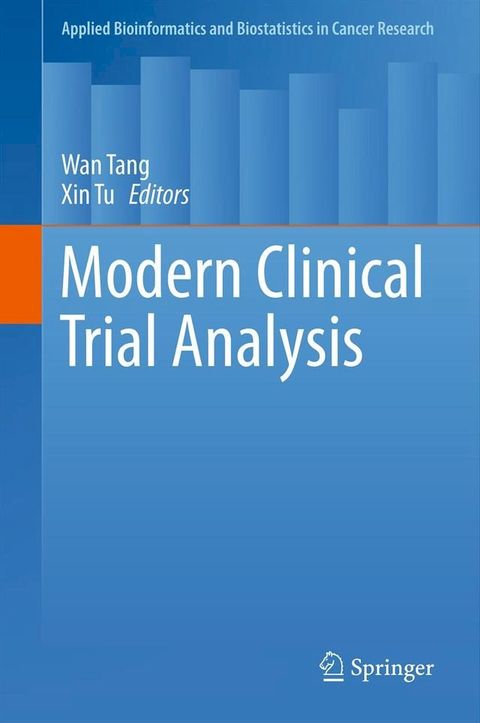 Modern Clinical Trial Analysis(Kobo/電子書)