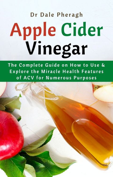 Apple Cider Vinegar(Kobo/電子書)