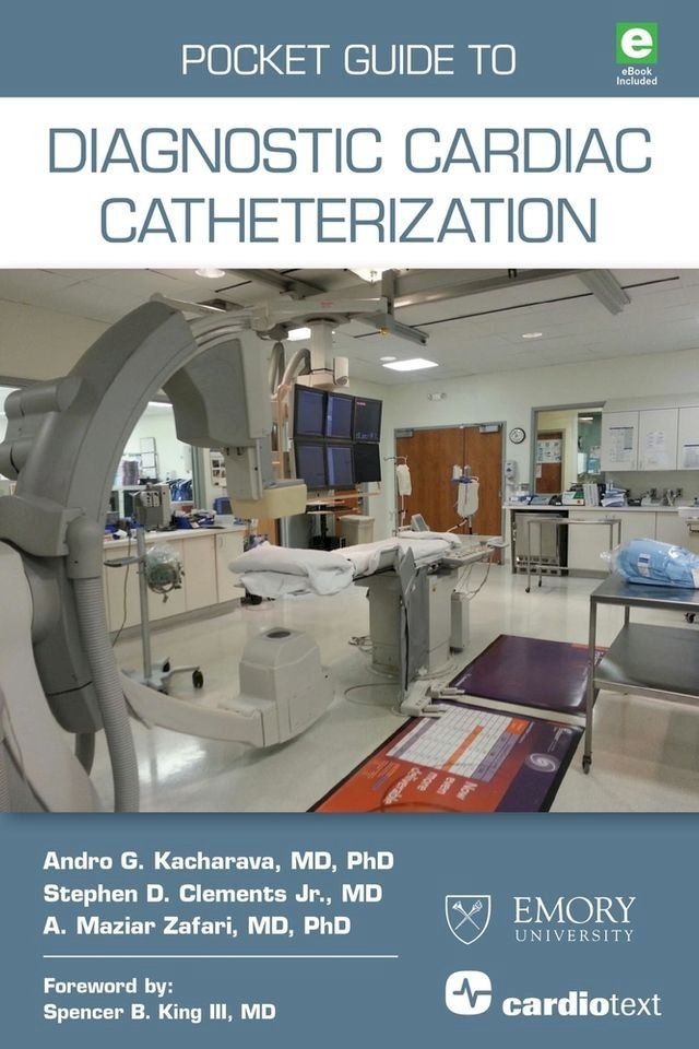  Pocket Guide to Diagnostic Cardiac Catheterization(Kobo/電子書)