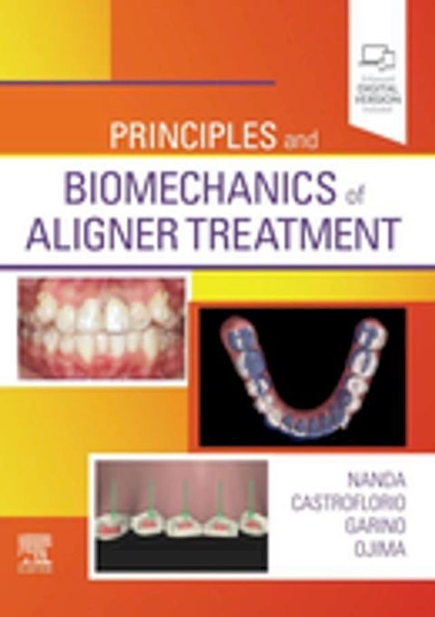 Principles and Biomechanics of Aligner Treatment(Kobo/電子書)