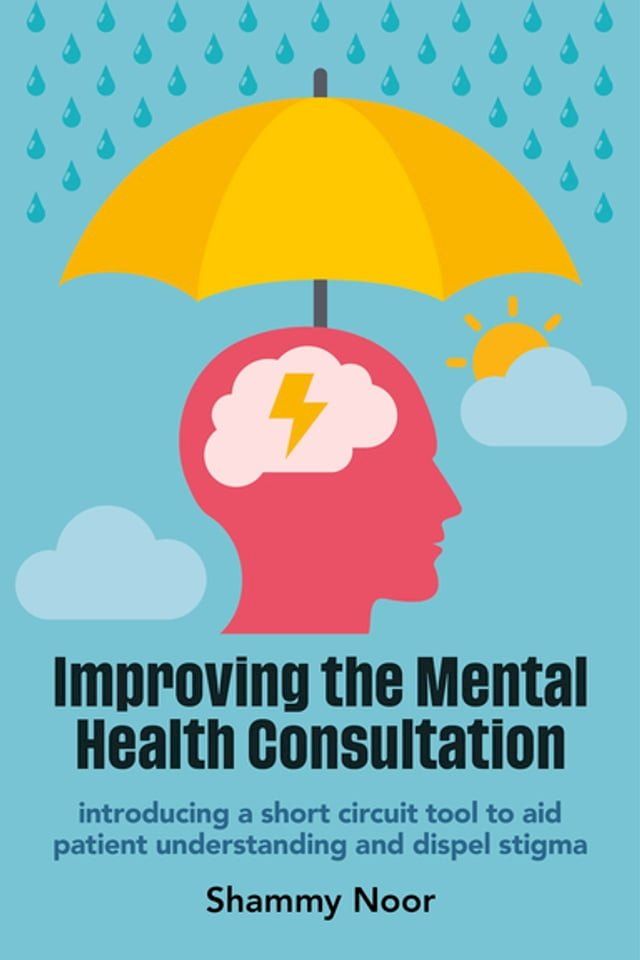  Improving the Mental Health Consultation(Kobo/電子書)