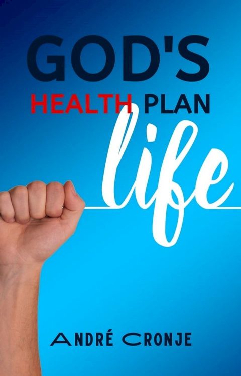 God's Health Plan(Kobo/電子書)