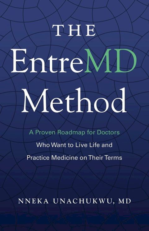 The EntreMD Method(Kobo/電子書)