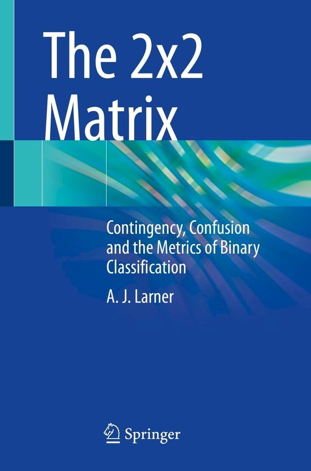  The 2x2 Matrix(Kobo/電子書)