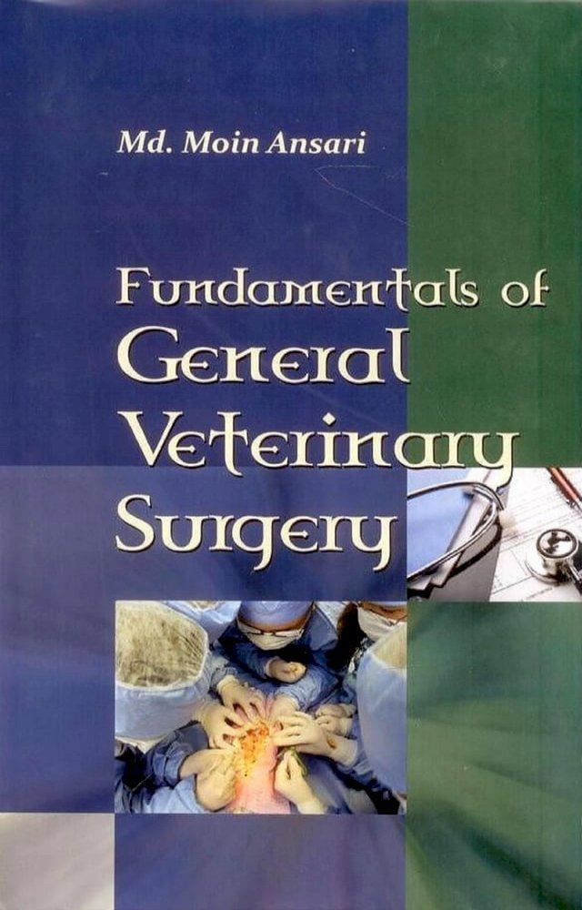  Fundamentals of General Veterinary Surgery(Kobo/電子書)