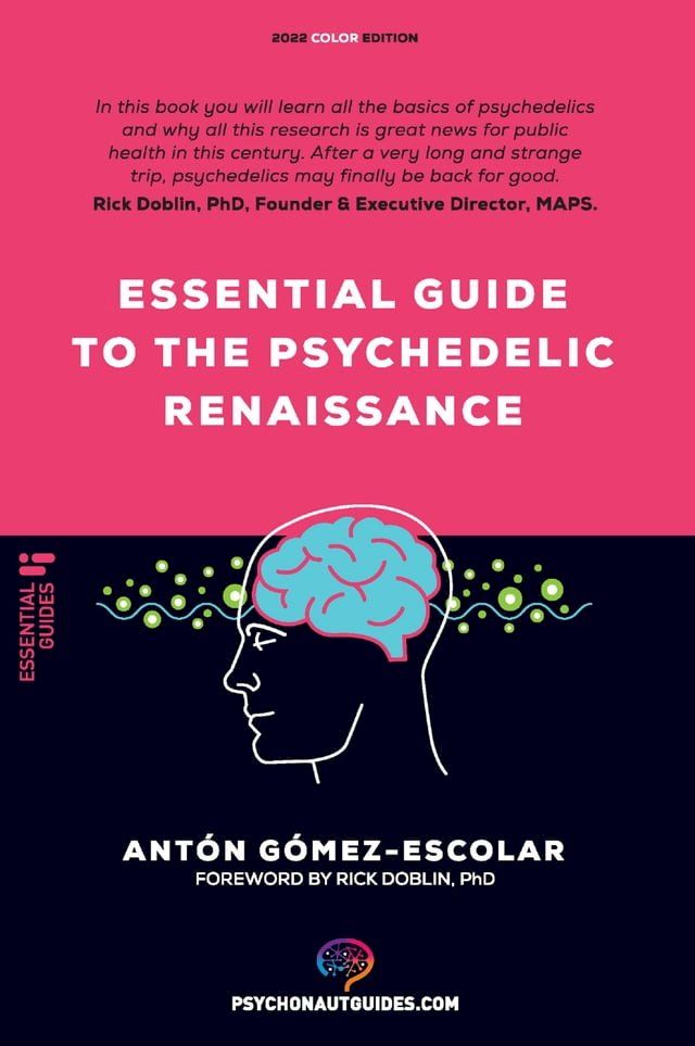  Essential guide to the Psychedelic Renaissance(Kobo/電子書)