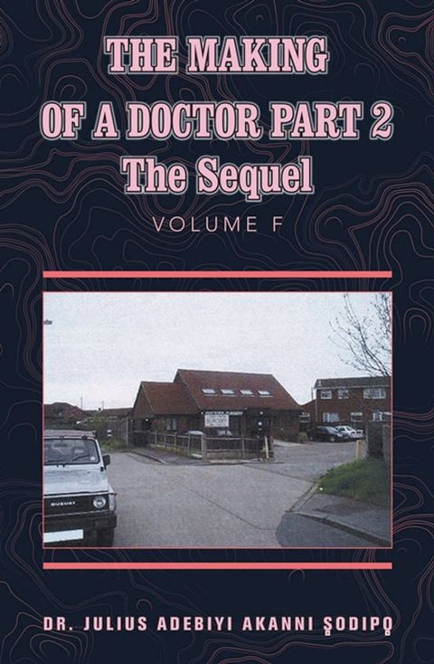 The Making of a Doctor Part 2(Kobo/電子書)