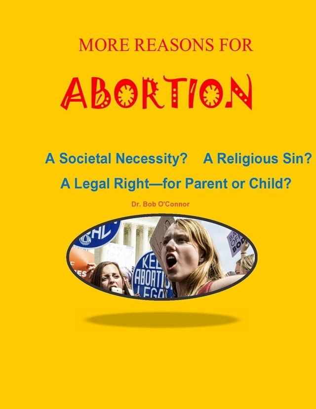  More Reasons for Abortion(Kobo/電子書)