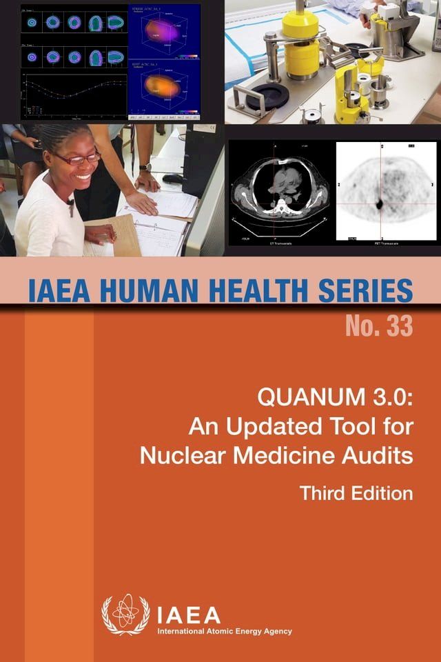  QUANUM 3.0: An Updated Tool for Nuclear Medicine Audits(Kobo/電子書)