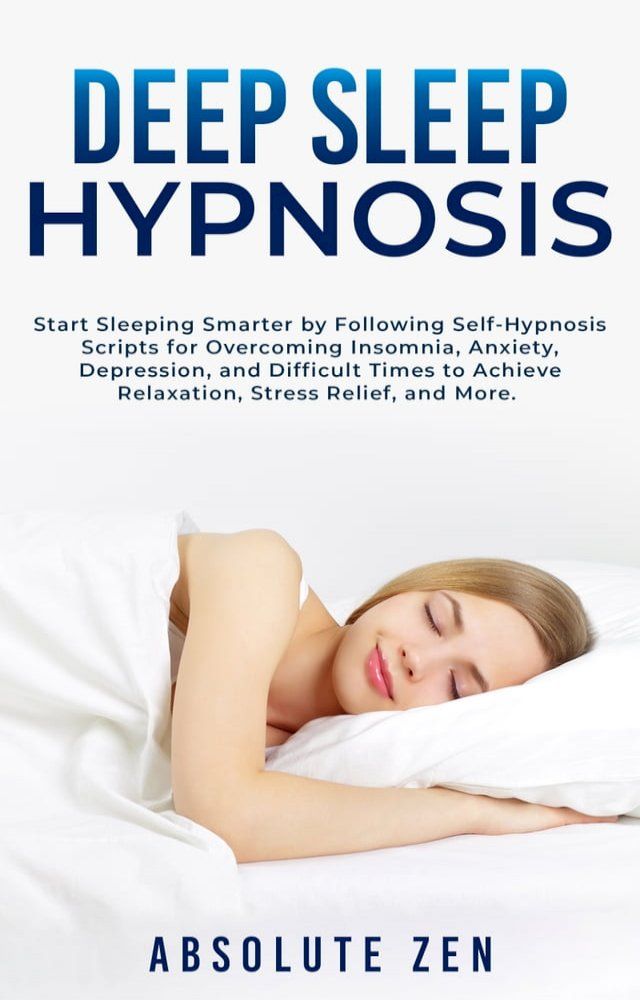  Deep Sleep Hypnosis(Kobo/電子書)