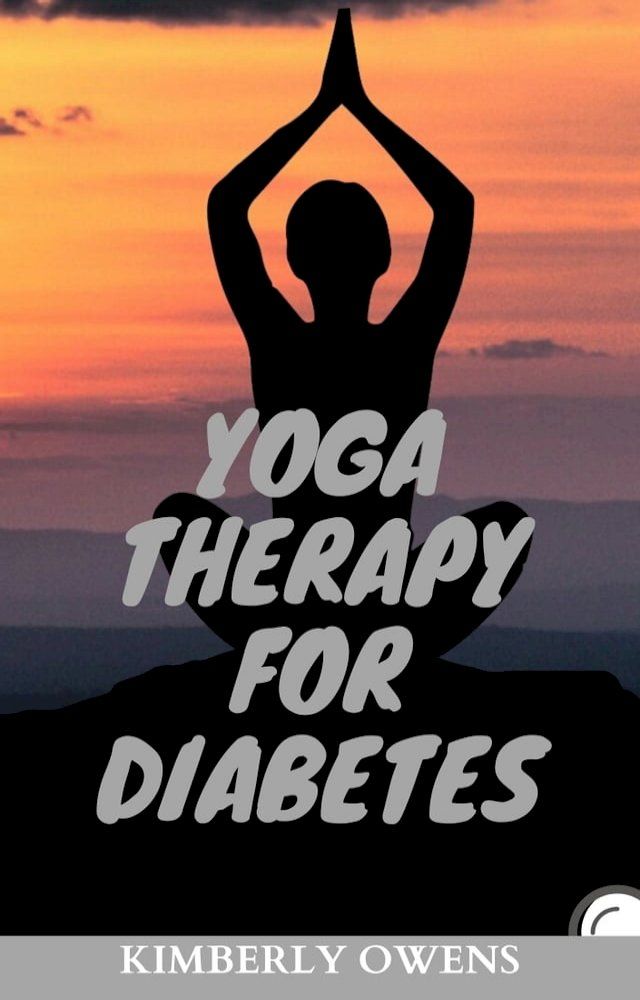  Yoga Therapy for Diabetes(Kobo/電子書)