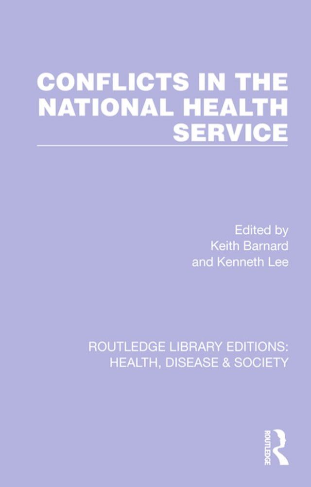  Conflicts in the National Health Service(Kobo/電子書)