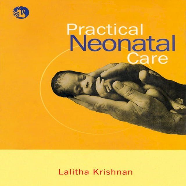  Practical Neonatal Care(Kobo/電子書)