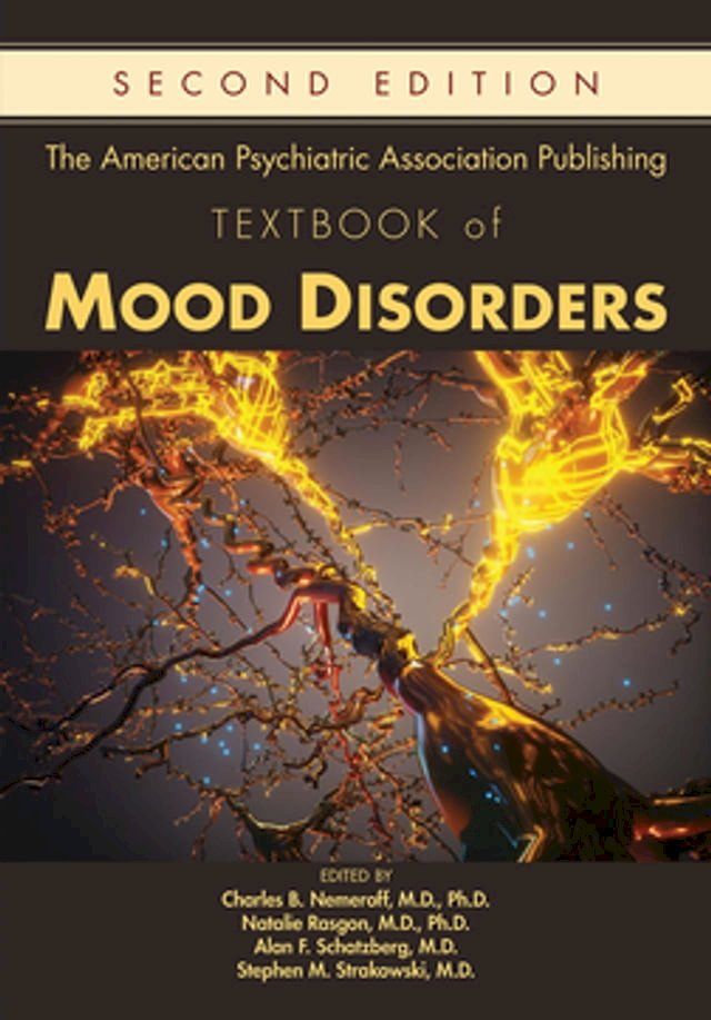  The American Psychiatric Association Publishing Textbook of Mood Disorders(Kobo/電子書)