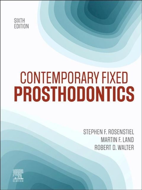 Contemporary Fixed Prosthodontics - E-Book(Kobo/電子書)