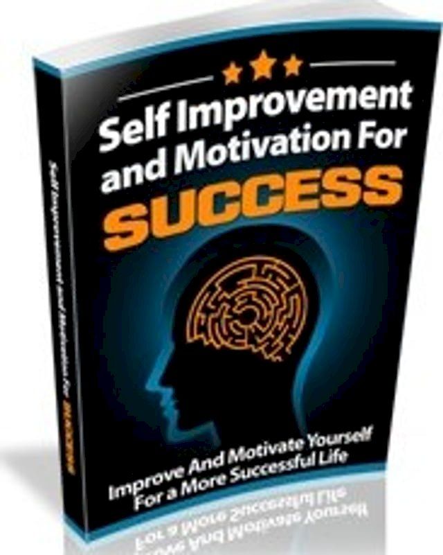  Self Improvement and Motivation for Success(Kobo/電子書)