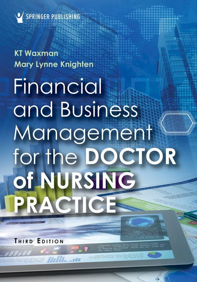  Financial and Business Management for the Doctor of Nursing Practice(Kobo/電子書)