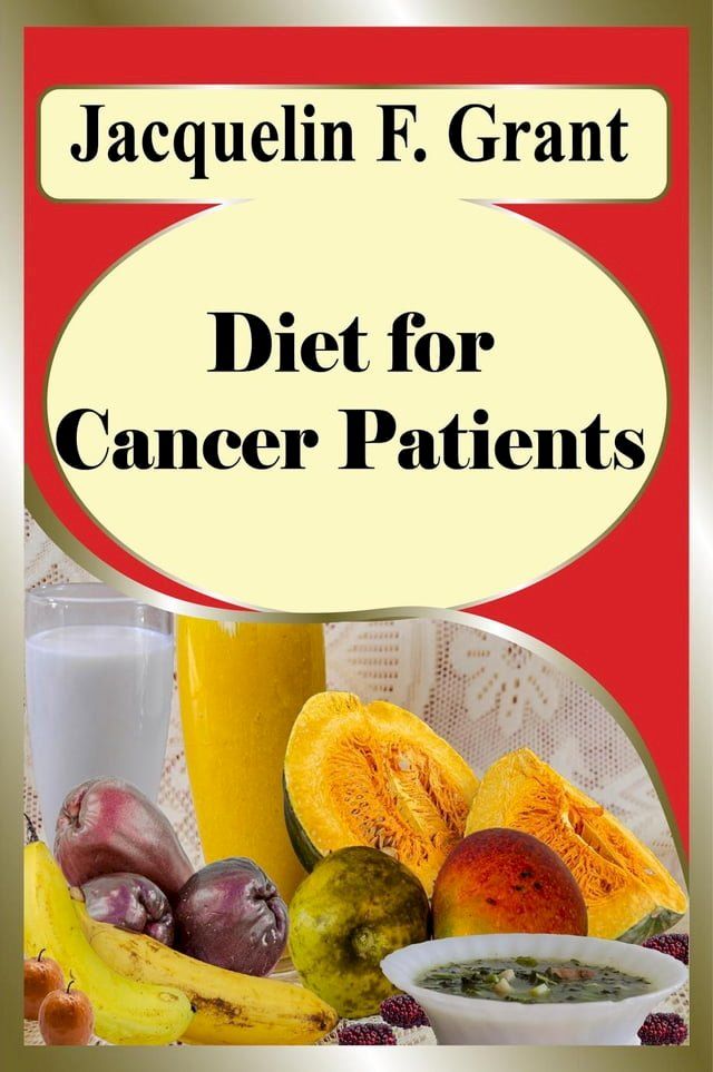  Diet for Cancer Patients(Kobo/電子書)