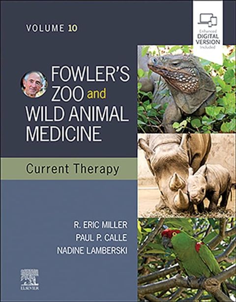 Fowler's Zoo and Wild Animal Medicine Current Therapy, Volume 10(Kobo/電子書)