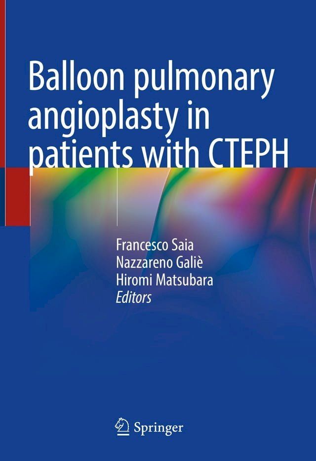  Balloon pulmonary angioplasty in patients with CTEPH(Kobo/電子書)