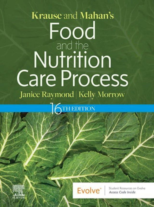  Krause and Mahan’s Food and the Nutrition Care Process, 16e, E-Book(Kobo/電子書)