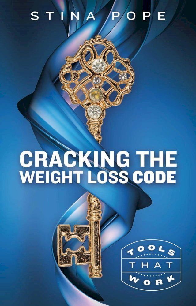  Cracking the Weight Loss Code(Kobo/電子書)