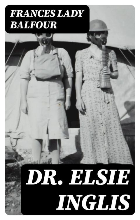 Dr. Elsie Inglis(Kobo/電子書)