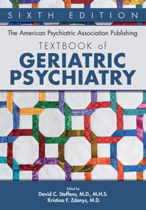 The American Psychiatric Association Publishing Textbook of Geriatric Psychiatry(Kobo/電子書)