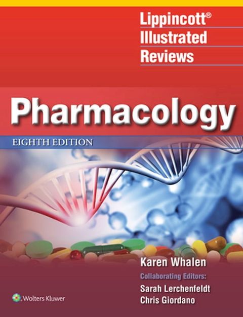 Lippincott Illustrated Reviews: Pharmacology(Kobo/電子書)