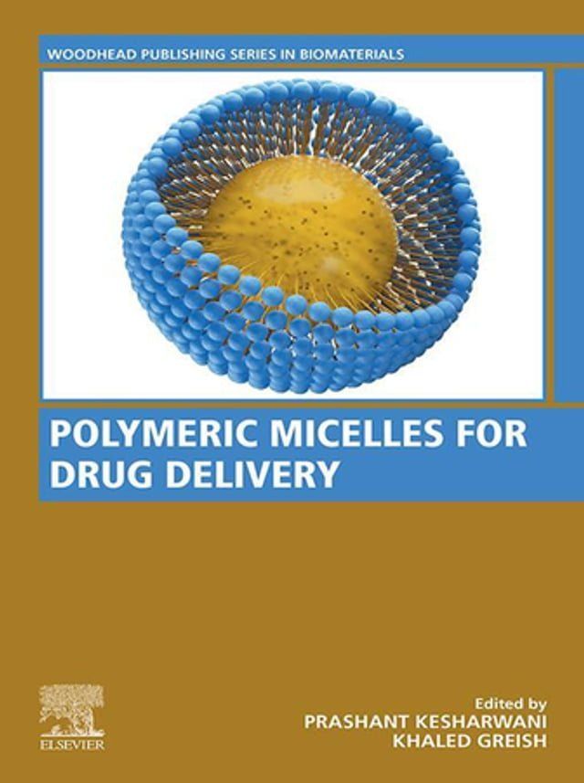  Polymeric Micelles for Drug Delivery(Kobo/電子書)