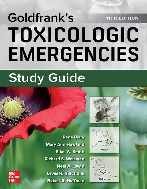 Study Guide for Goldfrank's Toxicologic Emergencies, 11th Edition(Kobo/電子書)