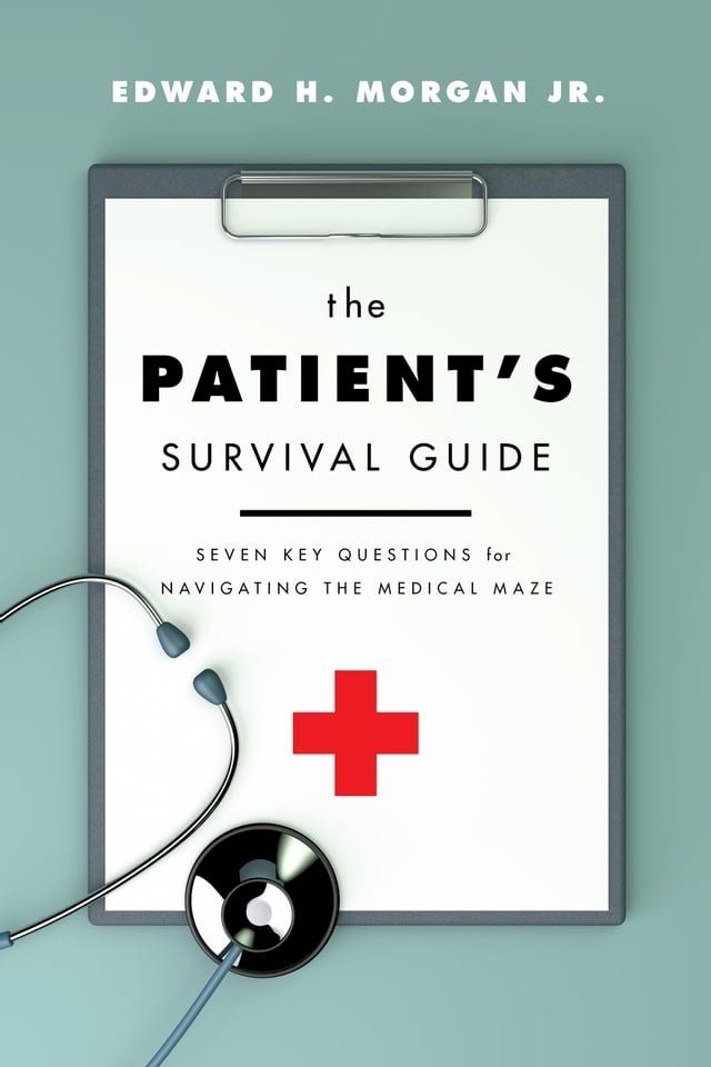  The Patient's Survival Guide(Kobo/電子書)