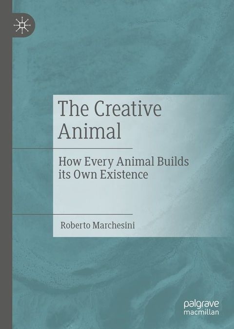 The Creative Animal(Kobo/電子書)