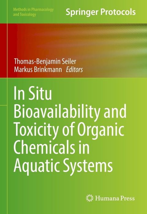 In Situ Bioavailability and Toxicity of Organic Chemicals in Aquatic Systems(Kobo/電子書)